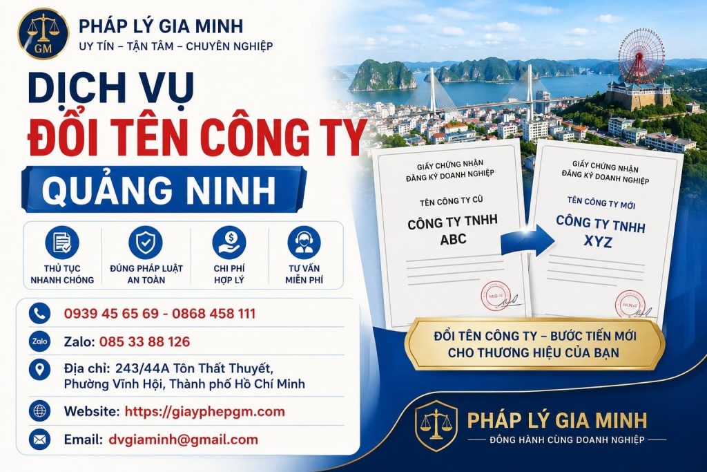 Dịch vụ đổi tên công ty Quảng Ninh – Nhanh chóng, uy tín, đúng pháp luật 1 Dịch vụ đổi tên công ty Quảng Ninh