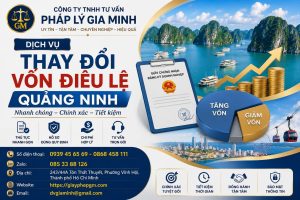 Dịch vụ thay đổi vốn điều lệ Quảng Ninh