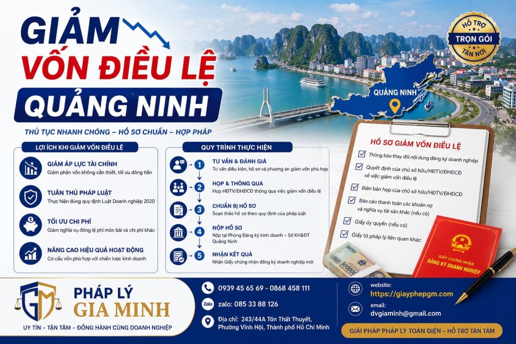 Giảm vốn điều lệ Quảng Ninh – Thực hiện đúng quy định, nhanh chóng 1 Giảm vốn điều lệ Quảng Ninh