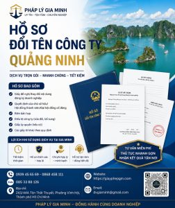 Hồ sơ đổi tên công ty Quảng Ninh