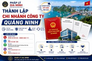 Thành lập chi nhánh công ty Quảng Ninh