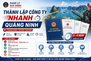 Thành lập công ty nhanh Quảng Ninh