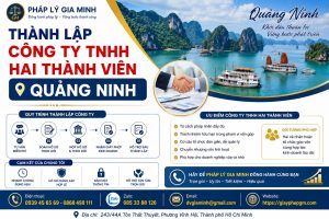 Thành lập công ty TNHH hai thành viên Quảng Ninh
