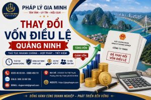 Thay đổi vốn điều lệ Quảng Ninh