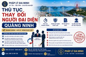 Thủ tục thay đổi người đại diện Quảng Ninh