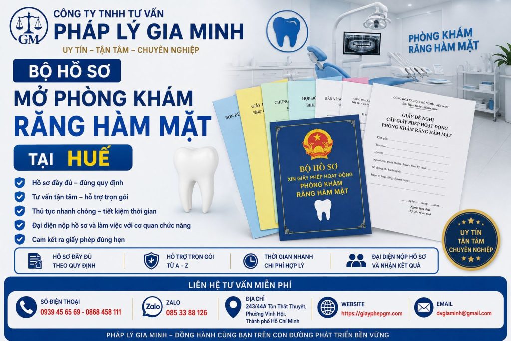 Bộ hồ sơ mở phòng khám răng hàm mặt tại Huế đầy đủ, hạn chế bổ sung 1 Bộ hồ sơ mở phòng khám răng hàm mặt tại Huế