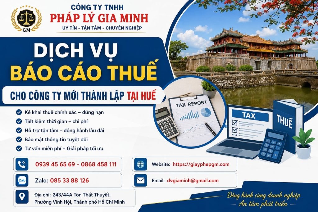 Dịch vụ báo cáo thuế cho công ty mới thành lập tại Huế
