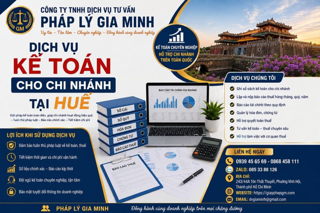 Dịch vụ kế toán cho chi nhánh tại Huế: Quản lý riêng dữ liệu nhưng vẫn đồng bộ toàn doanh nghiệp 1 Dịch vụ kế toán cho chi nhánh tại Huế