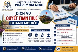 Dịch vụ quyết toán thuế doanh nghiệp tại Huế