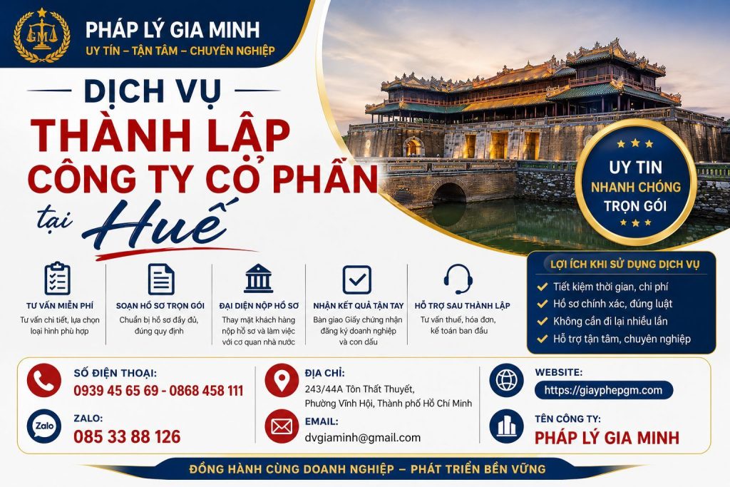 Dịch vụ thành lập công ty cổ phần tại Huế – Hỗ trợ hồ sơ, cổ đông và thủ tục trọn gói 1 Dịch vụ thành lập công ty cổ phần tại Huế