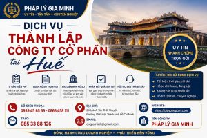 Dịch vụ thành lập công ty cổ phần tại Huế