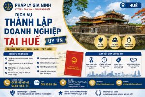 Dịch vụ thành lập doanh nghiệp tại Huế uy tín