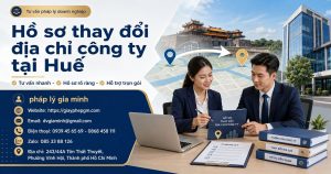 Hồ sơ thay đổi địa chỉ công ty tại Huế