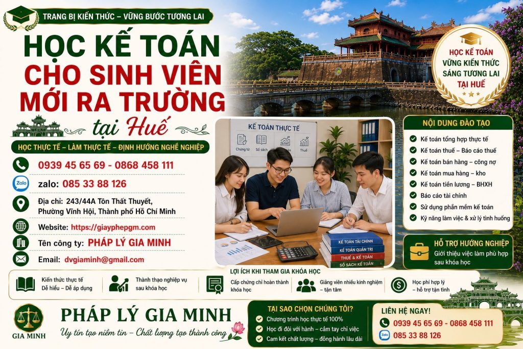 Học kế toán cho sinh viên mới ra trường tại Huế để rút ngắn khoảng cách với công việc thực tế 1 Học kế toán cho sinh viên mới ra trường tại Huế