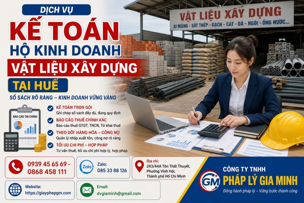 Kế toán hộ kinh doanh vật liệu xây dựng tại Huế