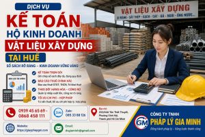 Kế toán hộ kinh doanh vật liệu xây dựng tại Huế