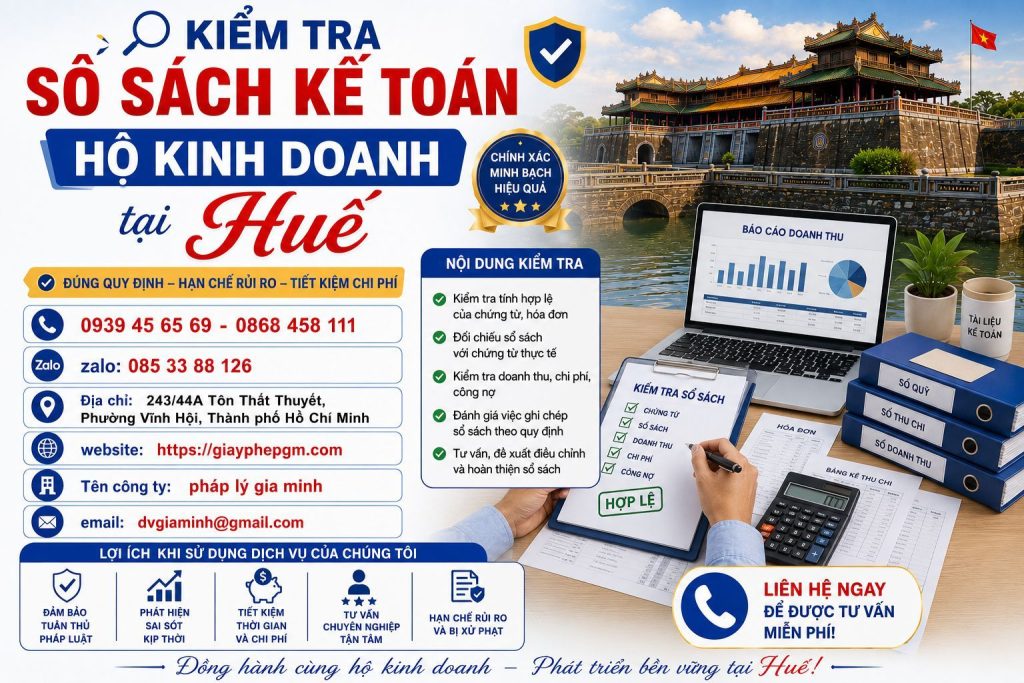 Kiểm tra sổ sách kế toán hộ kinh doanh tại Huế để phát hiện sai sót trước khi phát sinh rủi ro 1 Kiểm tra sổ sách kế toán hộ kinh doanh tại Huế