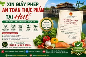 Xin giấy phép an toàn thực phẩm tại Huế