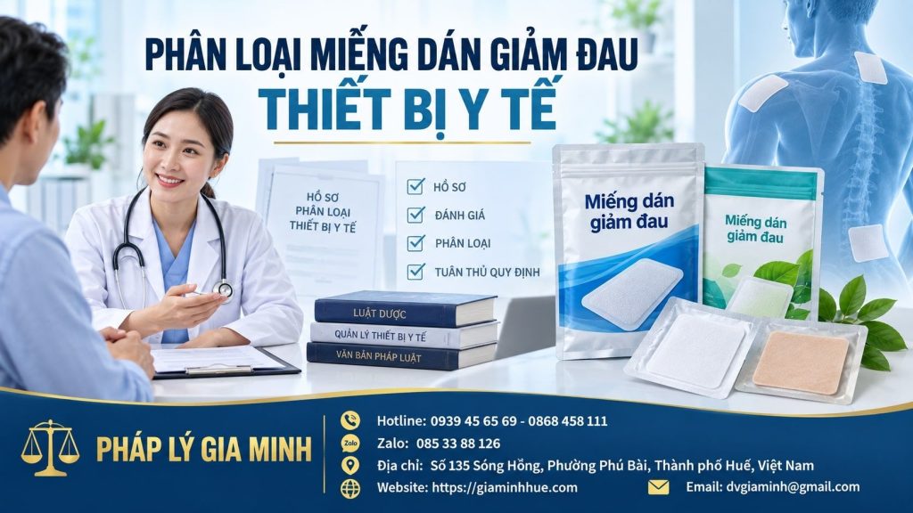 Phân loại miếng dán giảm đau thiết bị y tế