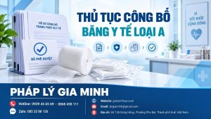Thủ tục công bố băng y tế loại A