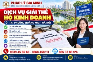 Dịch vụ giải thể hộ kinh doanh tại phường Hoàng Mai Hà Nội