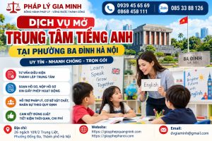 Dịch vụ mở trung tâm tiếng Anh tại phường Ba Đình Hà Nội