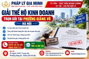 Giải thể hộ kinh doanh trọn gói tại phường Giảng Võ Hà Nội