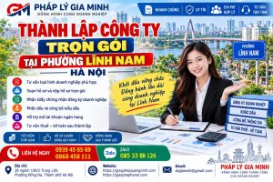 Thành lập công ty trọn gói tại phường Lĩnh Nam Hà Nội